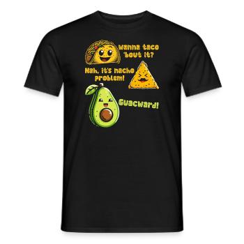 Funny Saying Taco Nacho Avocado Humor Funny - Men's T-Shirt - black - Front - AI Model Male 178 light (178cm)
