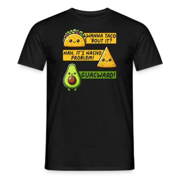 Funny Saying Taco Nacho Avocado Humor Funny - Men's T-Shirt - black - Front - AI Model Male 178 light (178cm)