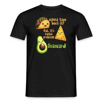 Lustiger Spruch Taco Nacho Avocado Humor Witzig - Männer T-Shirt - Schwarz - Vorne - AI Model Male 178 light (178cm)