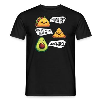 Funny Saying Taco Nacho Avocado Humor Funny - Men's T-Shirt - black - Front - AI Model Male 178 light (178cm)