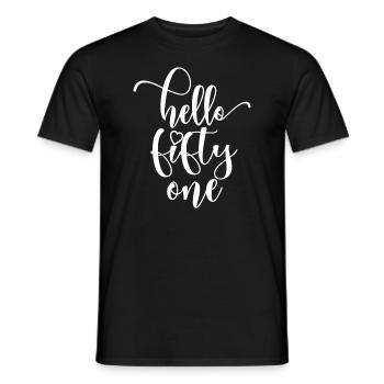 Hello Fifty One Cute 51 Years Old Birthday - Men's T-Shirt - black - Front - AI Model Male 178 light (178cm)