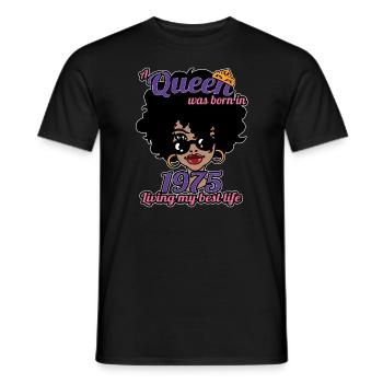 Une reine est née en 1975 - anniversaire de 47 ans - T-shirt homme - noir - Devant - AI Model Male 178 light (178cm)