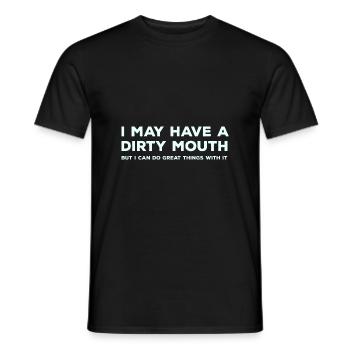 Ich kann einen schmutzigen Mund sarkastisch haben - Männer T-Shirt - Schwarz - Vorne - AI Model Male 178 light (178cm)