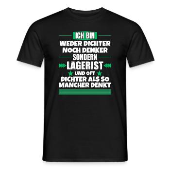Weder Dichter noch Denker, sondern Lagerist - Männer T-Shirt - Schwarz - Vorne - AI Model Male 178 light (178cm)