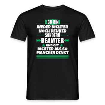 Ni poète ni penseur, mais fonctionnaire - T-shirt homme - noir - Devant - AI Model Male 178 light (178cm)