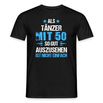 À 50 ans, beau danseur - T-shirt homme - noir - Devant - AI Model Male 178 light (178cm)