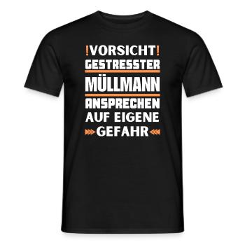 Gestresster Müllmann nicht ansprechen! - Männer T-Shirt - Schwarz - Vorne - AI Model Male 178 light (178cm)