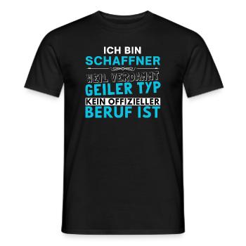 Verdammt geiler Typ - Schaffner Edition - Männer T-Shirt - Schwarz - Vorne - AI Model Male 178 light (178cm)