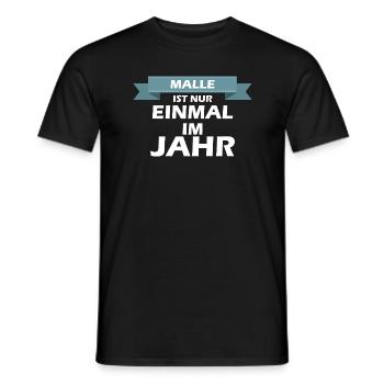Malle n'est qu'une fois par an - T-shirt homme - noir - Devant - AI Model Male 178 light (178cm)