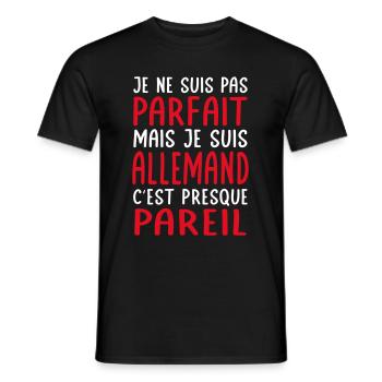 Je ne suis pas parfait mais je suis Allemand - T-shirt homme - noir - Devant - AI Model Male 178 light (178cm)