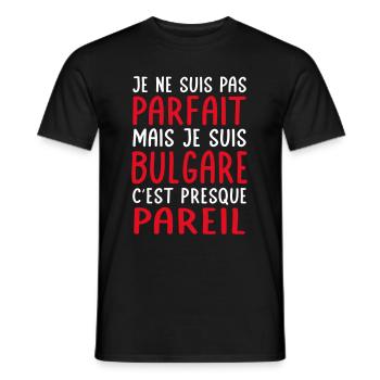 Je ne suis pas parfait mais je suis Bulgare - T-shirt homme - noir - Devant - AI Model Male 178 light (178cm)