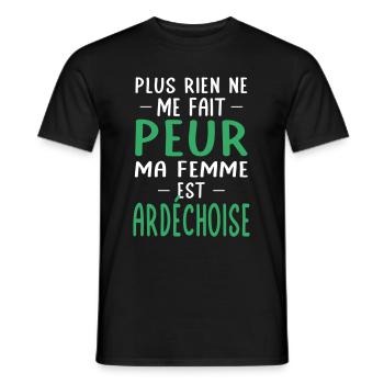 Rien ne me fait peur ma femme est Ardéchoise - T-shirt homme - noir - Devant - AI Model Male 178 light (178cm)