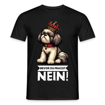 Bevor Du Fragst Nein Shih tzu Shih tzus Shih  - Männer T-Shirt - Schwarz - Vorne - AI Model Male 178 light (178cm)