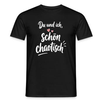 Du und ich – schön chaotisch für Paare & Freunde - Männer T-Shirt - Schwarz - Vorne - AI Model Male 178 light (178cm)