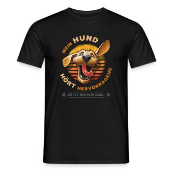 Mein Hund hört hervorragend Lustiger Hunde Spruch - Männer T-Shirt - Schwarz - Vorne - AI Model Male 178 light (178cm)