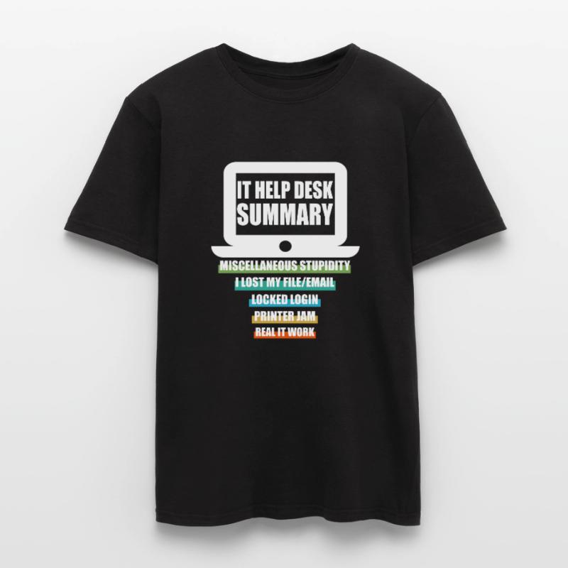 Funny IT Help Desk Tech Support Help Desk Computer Men’s T-shirt