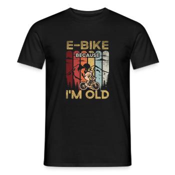 E-bike parce que je suis vieux pour un e-biker pour e-bi - T-shirt homme - noir - Devant - AI Model Male 178 light (178cm)
