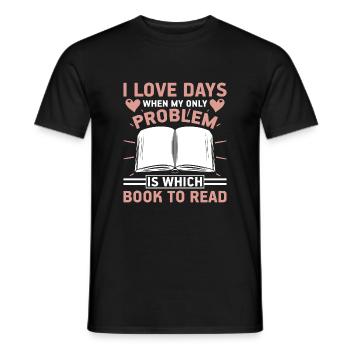 Ich liebe Tage, an denen das Problem welches Buch - Männer T-Shirt - Schwarz - Vorne - AI Model Male 178 light (178cm)