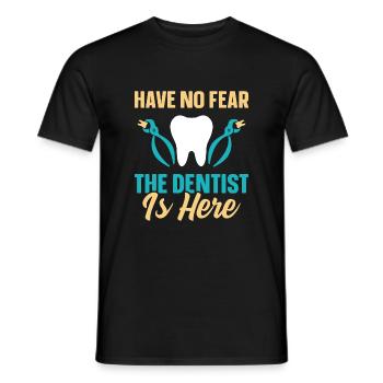 Don't be afraid, the dentist is here - Men's T-Shirt - black - Front - AI Model Male 178 light (178cm)