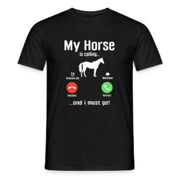 Mein Pferd ruft und ich muss gehen - Männer T-Shirt - Schwarz - Vorne - AI Model Male 178 light (178cm)