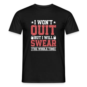 Ich werde nicht aufhören, aber ich werde die ganze - Männer T-Shirt - Schwarz - Vorne - AI Model Male 178 light (178cm)