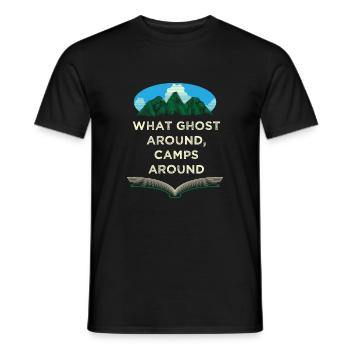 Geister um Camps rund um Camping Witz Camper Pun H - Männer T-Shirt - Schwarz - Vorne - AI Model Male 178 light (178cm)