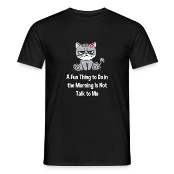 Funny thing in the morning is not funny with me i - Men's T-Shirt - black - Front - AI Model Male 178 light (178cm)