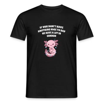 I do not like to say that we have a lot of - Men's T-Shirt - black - Front - AI Model Male 178 light (178cm)