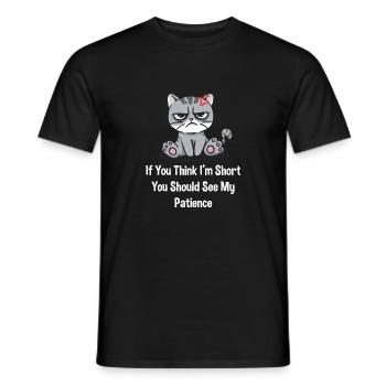 Wenn du denkst, ich bin kurz, sollten Sie meine Ge - Männer T-Shirt - Schwarz - Vorne - AI Model Male 178 light (178cm)