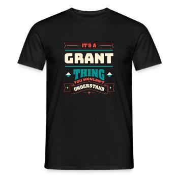 It is a grant that lastname for the family - Men's T-Shirt - black - Front - AI Model Male 178 light (178cm)