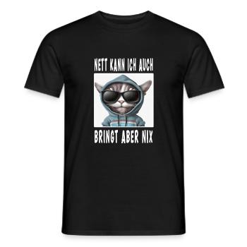 Nett Kann Ich Auch Bringt Aber Nix - Männer T-Shirt - Schwarz - Vorne - AI Model Male 178 light (178cm)