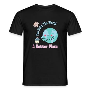 Du backst die Welt Ein besserer Ort Süße Kuchenherstellung - Männer T-Shirt - Schwarz - Vorne - AI Model Male 178 light (178cm)
