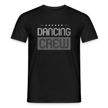 Dancing Crew - Männer T-Shirt - Schwarz - Vorne - AI Model Male 178 light (178cm)