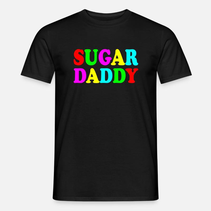 Sugar daddy - Männer T-Shirt - Schwarz