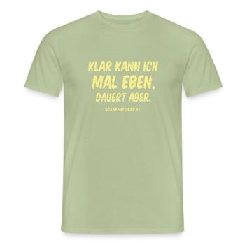 Mal eben - Männer T-Shirt - Sage - Vorne - AI Model Male 178 light (178cm)