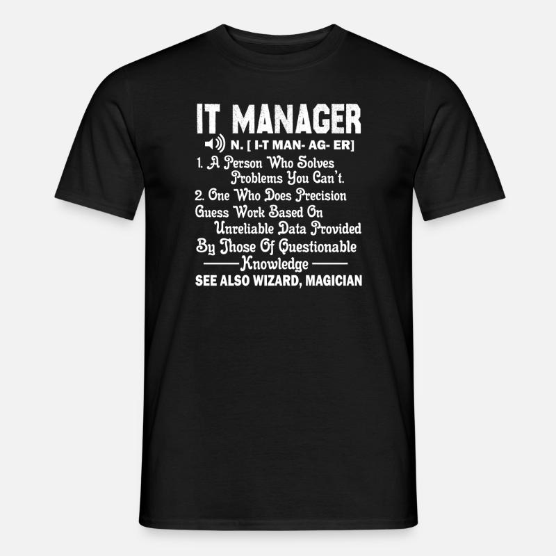 IT Manager IT Manager Definition - Männer T-Shirt - Schwarz
