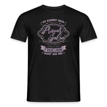Du kannst die Friseurin nicht aus mir holen - Männer T-Shirt - Schwarz - Vorne - AI Model Male 178 light (178cm)