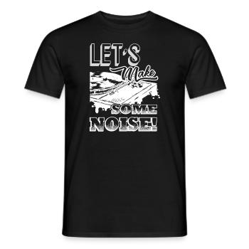 DJ DJ Let's Make Some Noise - Men's T-Shirt - black - Front - AI Model Male 178 light (178cm)