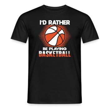 Basketball I'd Rather Be Playing Basketball - Men's T-Shirt - black - Front - AI Model Male 178 light (178cm)