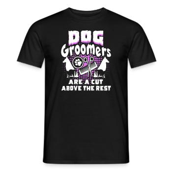 Dog Groomers Are A Cut Above The Rest - Men's T-Shirt - black - Front - AI Model Male 178 light (178cm)