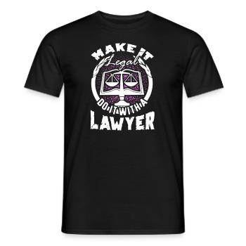 Lawyer Make It Legal - Men's T-Shirt - black - Front - AI Model Male 178 light (178cm)