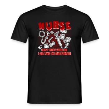 Nurse I Get Paid To Stab People - Men's T-Shirt - black - Front - AI Model Male 178 light (178cm)