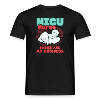 Nicu Nurse Babies Are My Business - Men's T-Shirt - black - Front - AI Model Male 178 light (178cm)