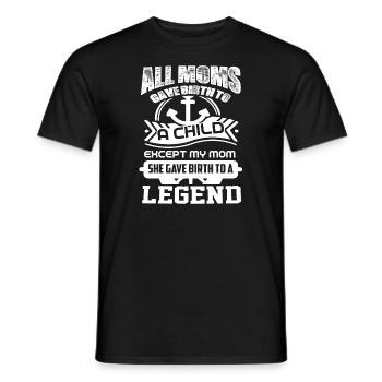 Sailor My Mom Gave Birth To A Legend - Men's T-Shirt - black - Front - AI Model Male 178 light (178cm)
