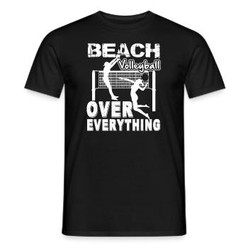 Beach Volleyball Beach Volleyball Over Everything - Men's T-Shirt - black - Front - AI Model Male 178 light (178cm)
