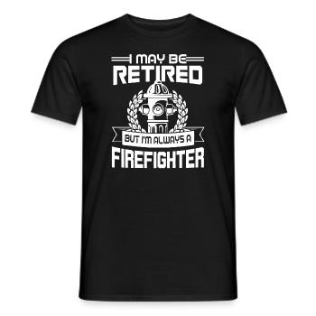 Firefighter I am Always A Firefighter - Men's T-Shirt - black - Front - AI Model Male 178 light (178cm)