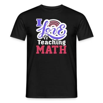 Math Teacher I Love Teaching Math - Men's T-Shirt - black - Front - AI Model Male 178 light (178cm)