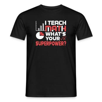 Math Teacher I Teach Math - Men's T-Shirt - black - Front - AI Model Male 178 light (178cm)