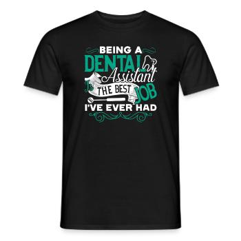 Dental Assistant Dental Assistant Is The Best Job - Men's T-Shirt - black - Front - AI Model Male 178 light (178cm)