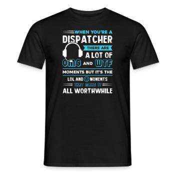 Dispatcher When You're A Dispatcher - Men's T-Shirt - black - Front - AI Model Male 178 light (178cm)
